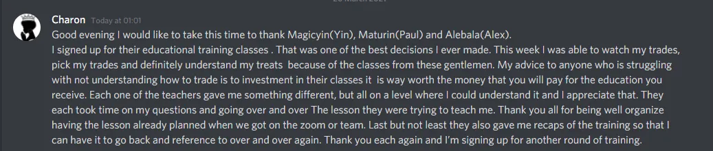 Screenshot of a dark chat testimonial from Charon thanking Yin, Maturin and Alebala for educational trading classes.